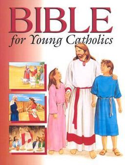 Bible for Young Catholics  9780819811585 Front Cover