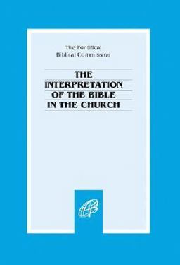 Interpretation of the Bible in the Church  9780819836700 Front Cover