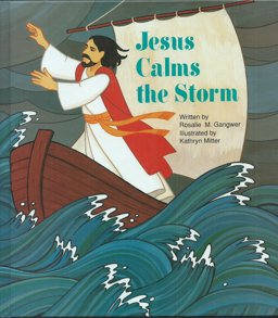 Jesus Calms the Storm