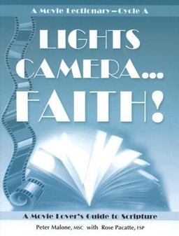 Lights, Camera. . . Faith!