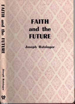 Faith and the Future
