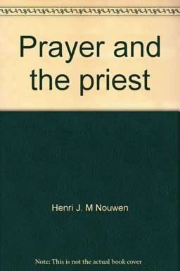 Prayer and the Priest