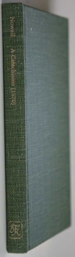 A Catechisme, or First Instruction and Learning of Christian Religion