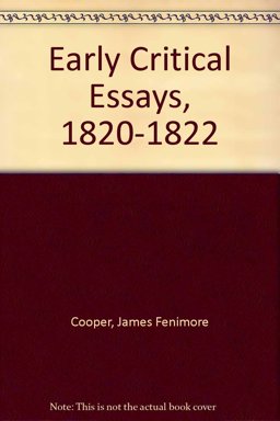 Early Critical Essays, Eighteen Twenty to Eighteen Twenty-Two