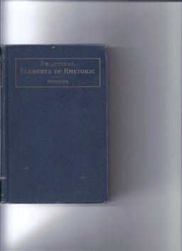 The Practical Elements of Rhetoric