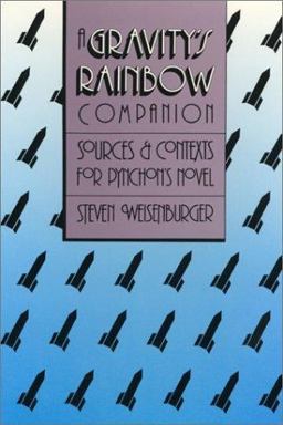 Gravity's Rainbow Companion Sources and Contexts for Pynchon's Novel  9780820310268 Front Cover