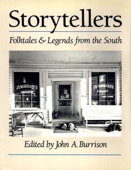 Storytellers Folktales and Legends from the South  9780820312675 Front Cover
