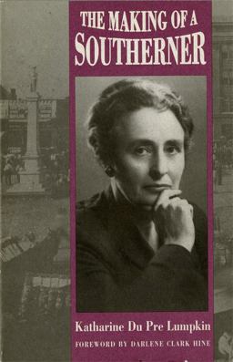 Making of a Southerner  9780820313856 Front Cover