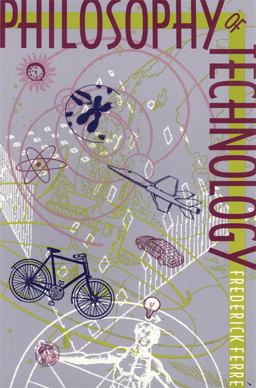 Philosophy of Technology  9780820317618 Front Cover