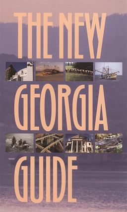 New Georgia Guide  9780820317991 Front Cover