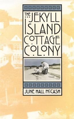 Jekyll Island Cottage Colony  9780820319285 Front Cover