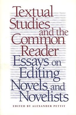 Textual Studies and the Common Reader