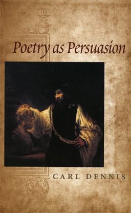 Poetry As Persuasion  9780820322483 Front Cover