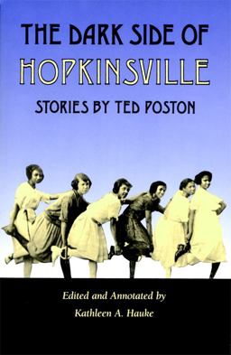 The Dark Side of Hopkinsville- Stories  9780820323879 Front Cover