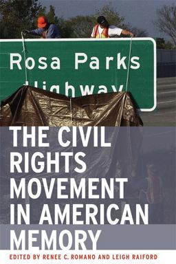 Civil Rights Movement in American Memory  9780820328140 Front Cover