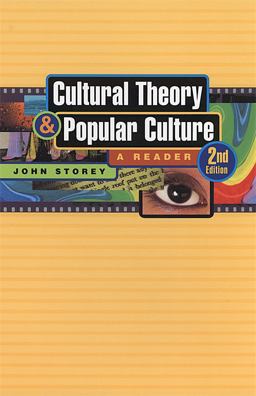 Cultural Theory and Popular Culture