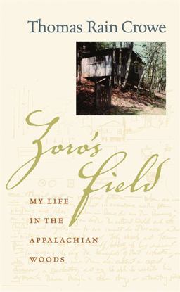 Zoro's Field My Life in the Appalachian Woods  9780820328621 Front Cover