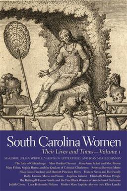 South Carolina Women Their Lives and Times  9780820329369 Front Cover