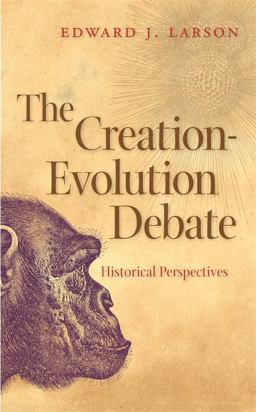 Creation-Evolution Debate Historical Perspectives  9780820331065 Front Cover