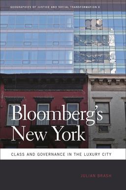 Bloomberg's New York Class and Governance in the Luxury City  9780820336817 Front Cover