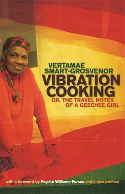 Vibration Cooking Or, the Travel Notes of a Geechee Girl  9780820337395 Front Cover