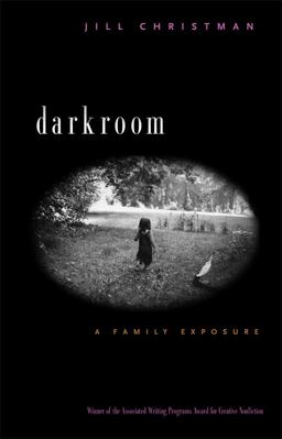 Darkroom A Family Exposure  9780820341743 Front Cover