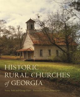 Historic Rural Churches of Georgia  9780820349350 Front Cover