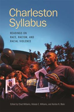 Charleston Syllabus Readings on Race, Racism, and Racial Violence  9780820349572 Front Cover