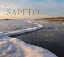 Sapelo People and Place on a Georgia Sea Island  9780820350165 Front Cover