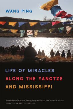 Life of Miracles along the Yangtze and Mississippi  9780820353920 Front Cover