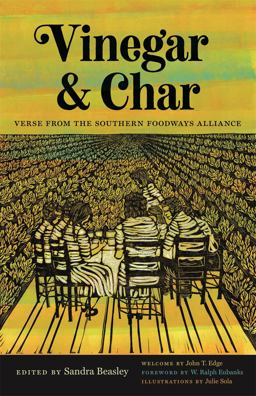 Vinegar &amp; Char Verse from the Southern Foodways Alliance  9780820354293 Front Cover