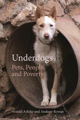 Underdogs Pets, People, and Poverty  9780820358222 Front Cover