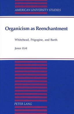 Organicism As Reenchantment