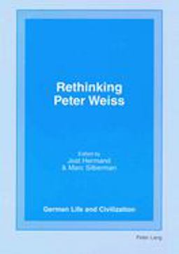 Rethinking Peter Weiss