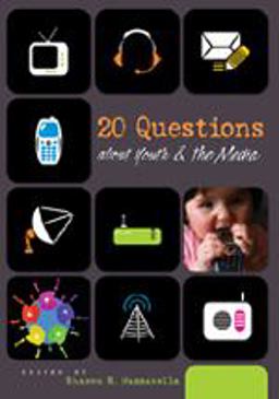 20 Questions about Youth and the Media  9780820463346 Front Cover