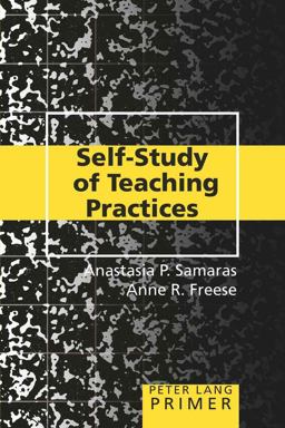 Self-Study of Teaching Practices Primer  9780820463865 Front Cover