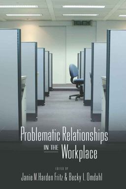 Problematic Relationships in the Workplace  9780820474007 Front Cover