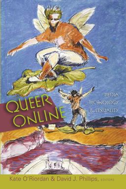 Queer Online Media Technology and Sexuality  9780820486260 Front Cover
