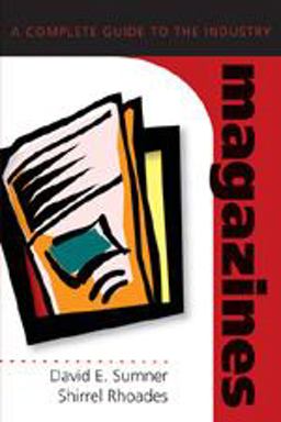 Magazines A Complete Guide to the Industry 2nd 9780820488356 Front Cover