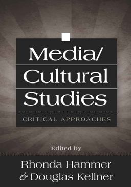 Media/Cultural Studies Critical Approaches  9780820495262 Front Cover