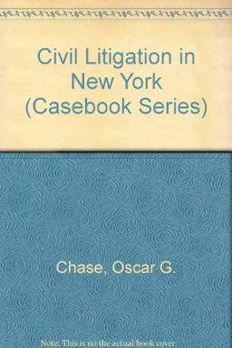 Civil Litigation in New York 3rd 9780820527505 Front Cover
