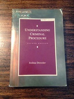 Understanding Criminal Procedure