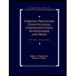 Criminal Procedure Constitutional Constraints upon Investigation and Proof 3rd 9780820531175 Front Cover