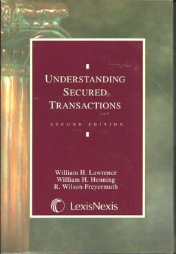 Understanding Secured Transactions 1999