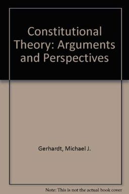 Constitutional Theory Constitutional Theory