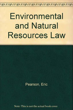 Environmental and Natural Resources Law  9780820548678 Front Cover