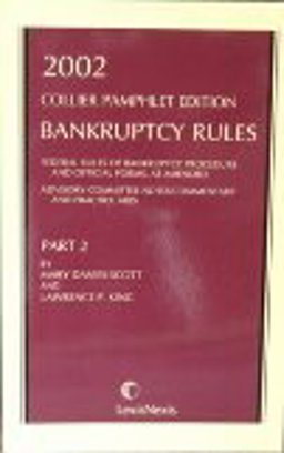Bankruptcy Rules Part Ii, 2002 Edition