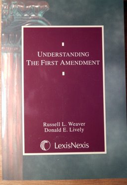 Understanding the First Amendment