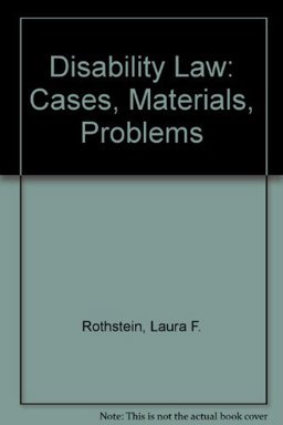 Disability Law Cases, Materials, Problems 3rd 9780820554099 Front Cover