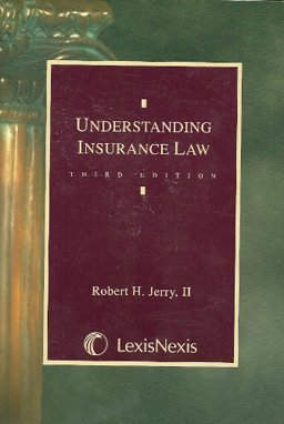 Understanding Insurance Law 3rd 9780820555119 Front Cover